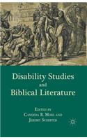 Disability Studies and Biblical Literature