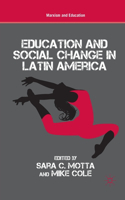 Education and Social Change in Latin America