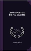 University of Texas Bulletin, Issue 1902