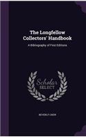 Longfellow Collectors' Handbook