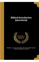 Biblical Introduction [Microform]