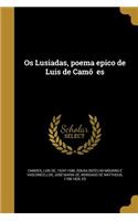 Os Lusiadas, poema epico de Luis de Camões