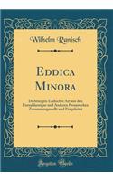Eddica Minora
