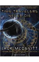 Time Travelers Never Die