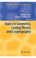 Topics in Geometry, Coding Theory and Cryptography
