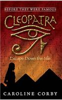 Cleopatra: Escape Down the Nile