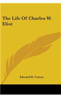 Life Of Charles W. Eliot