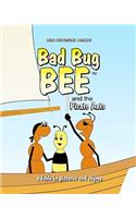 Bad Bug Bee