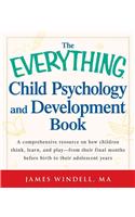 Everything Child Psychology and Development Book