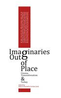 Imaginaries Out of Place: Cinema, Transnationalism and Turkey