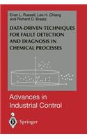 Data-Driven Methods for Fault Detection and Diagnosis in Chemical Processes