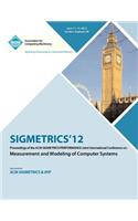 SIGMETRICS 12 Proceedings of the ACM SIGMETRICS/PERFORMANCE Joint International Conference on Measurement and Modeling of Computer Systems