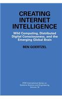 Creating Internet Intelligence