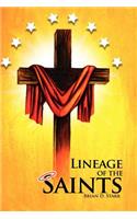 Lineage of the Saints: (English)