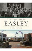 Brief History of Easley