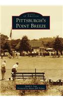Pittsburgh's Point Breeze: (Images of America)