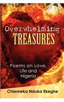 Overwhelming Treasures: Poems on Love, Life and Nigeria