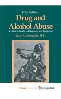 Drug and Alcohol Abuse