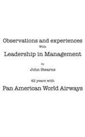 Observations and Experiences with Leadership in Management