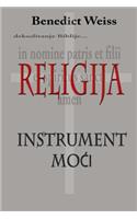 Religija - Instrument Moci
