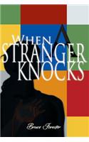 When a Stranger Knocks
