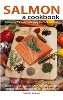 Salmon a cookbook