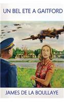 Un Bel Eté à Gaitford