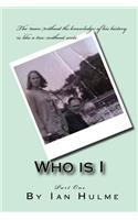 Who Is I: Part One(English)