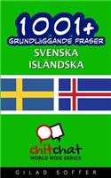 1001+ Grundlaggande Fraser Svenska - Islandska