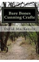 Bare Bones Cunning Crafte