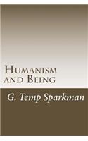 Humanism and Being