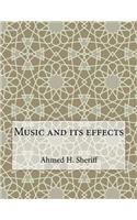 Music and its effects