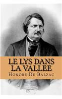 Le lys dans la vallee (French Edition)