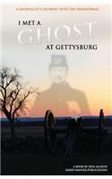 I Met a Ghost at Gettysburg