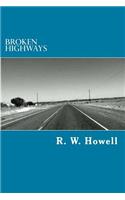 Broken Highways