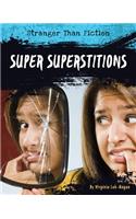 Super Superstitions