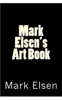 Mark Elsen's Art Book