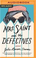 Mrs. Saint and the Defectives