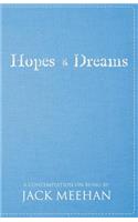 Hopes and Dreams