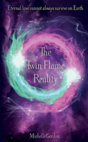 The Twin Flame Reality