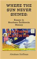 Where The Sun Never Shines