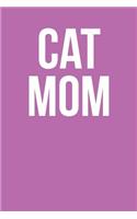 Cat Mom