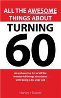 Novelty Blank Book - All The Awesome Things About Turning 60