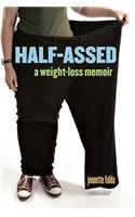 Half-Assed