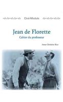 Ciné-Module 1: Jean de Florette, Cahier du Professeur