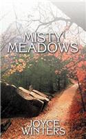 Misty Meadows