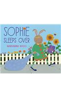 Sophie Sleeps Over: A Picture Book
