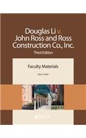 Douglas Li V. John Ross and Ross Construction Co., Inc.
