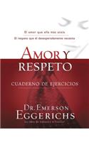 Amor Y Respeto - Cuaderno de Ejercicios