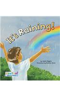 It's Raining!